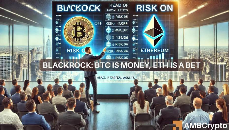 BlackRock: Bitcoin is 'gold alternative,' Ethereum a 'technology bet' - Why?