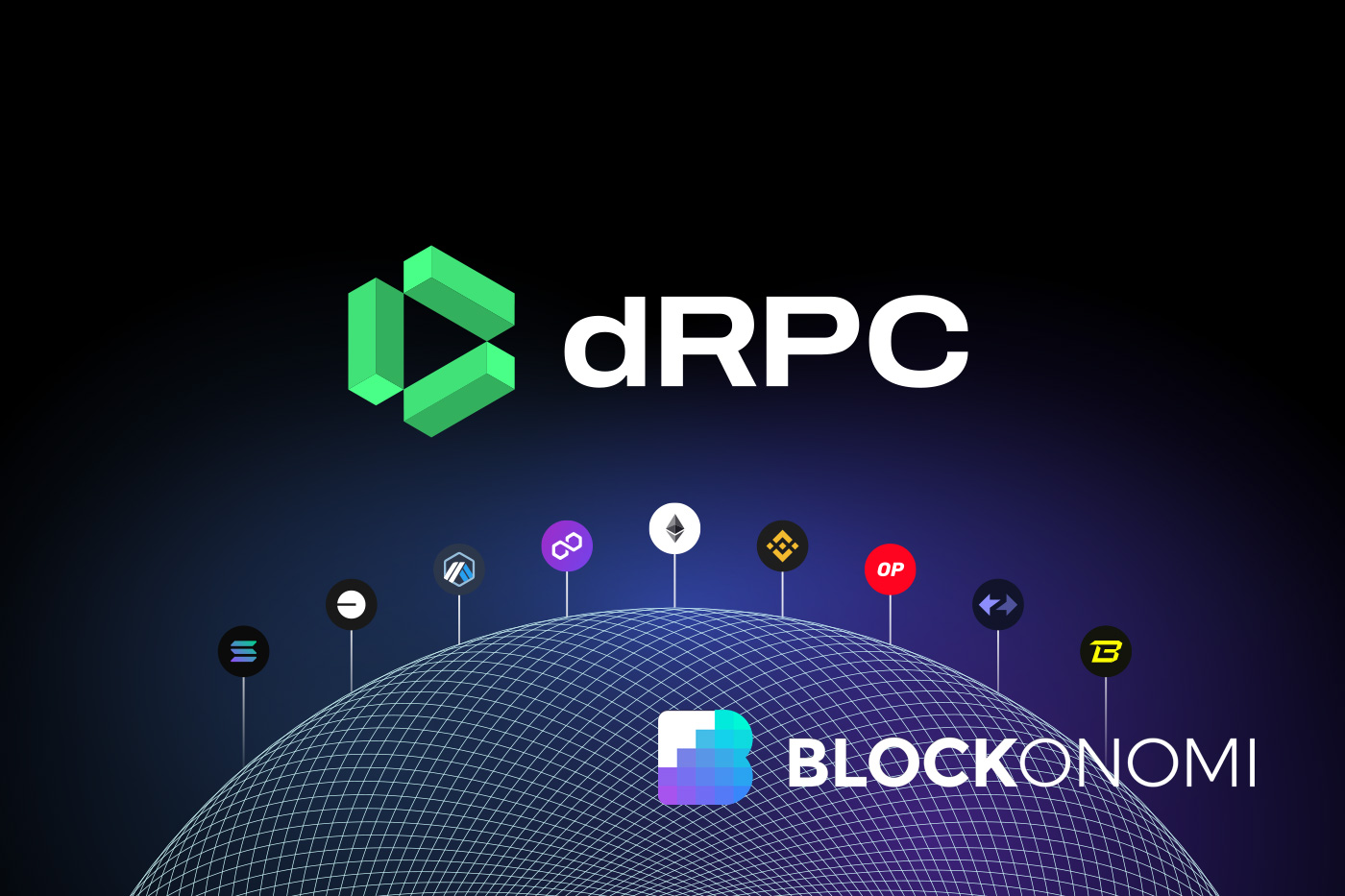 dRPC: Decentralized RPC Network Optimizing Access Across 150+ Blockchain Networks
